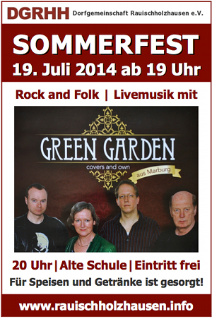 Sommerfest 2014 Rauischhholzhausen mit Green Garden
